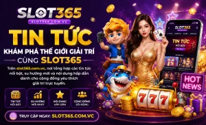 slot365 khuyến mãi lễ hội