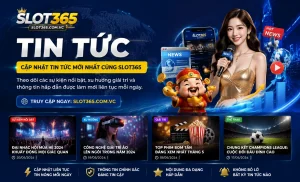 slot365 tin tức khuyến mãi